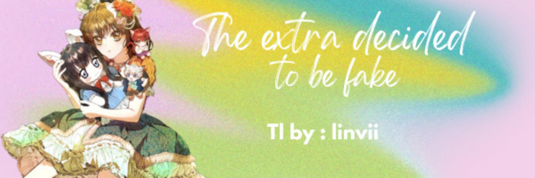 Baca Komik The Extra Decided to be Fake Chapter 5 Gambar 1