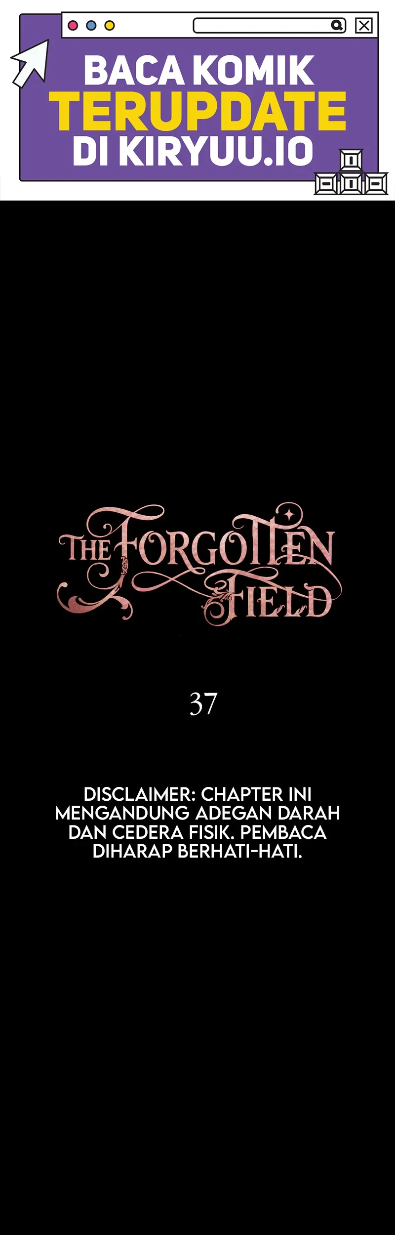 The Forgotten Field Chapter 37 halaman 3