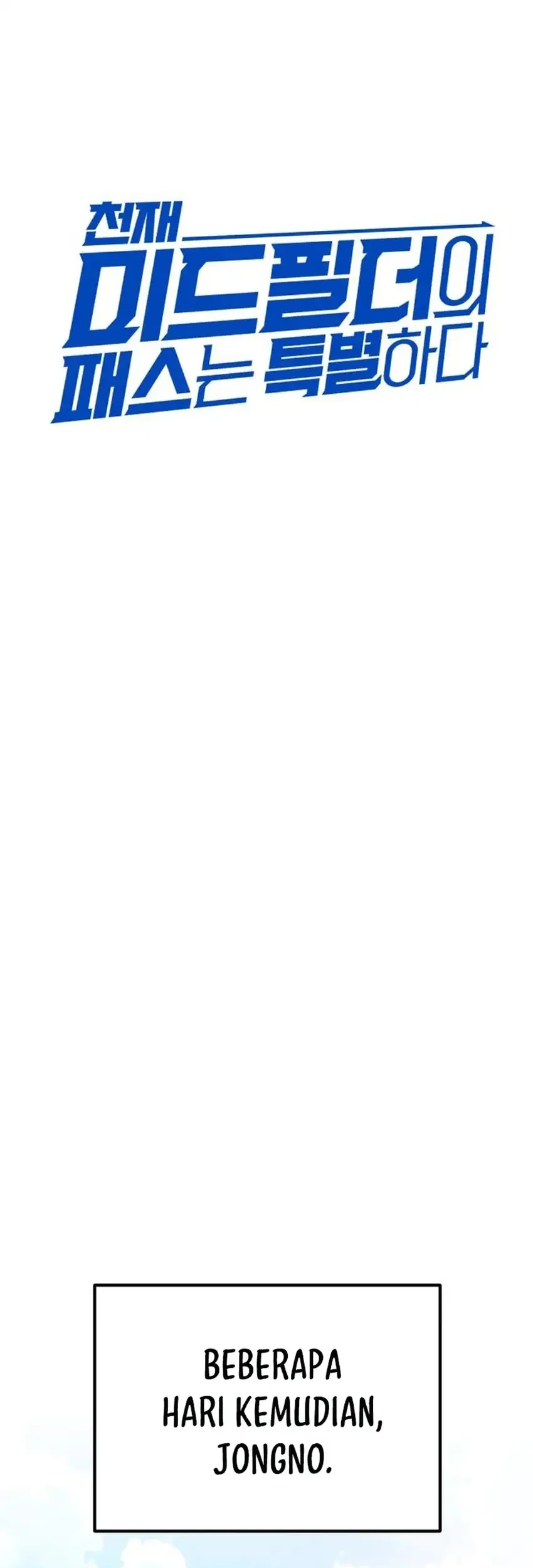 The Genius Midfielder’s Pass Is Special Chapter 47 Gambar 39