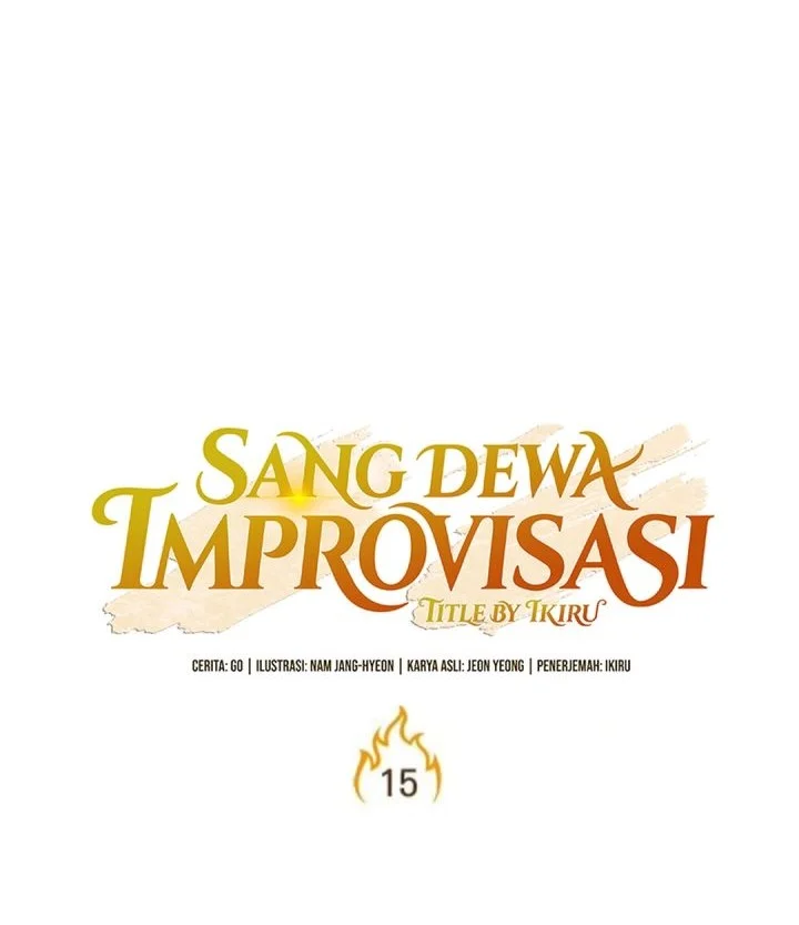 The God of Improvisation Chapter 15 Gambar 12
