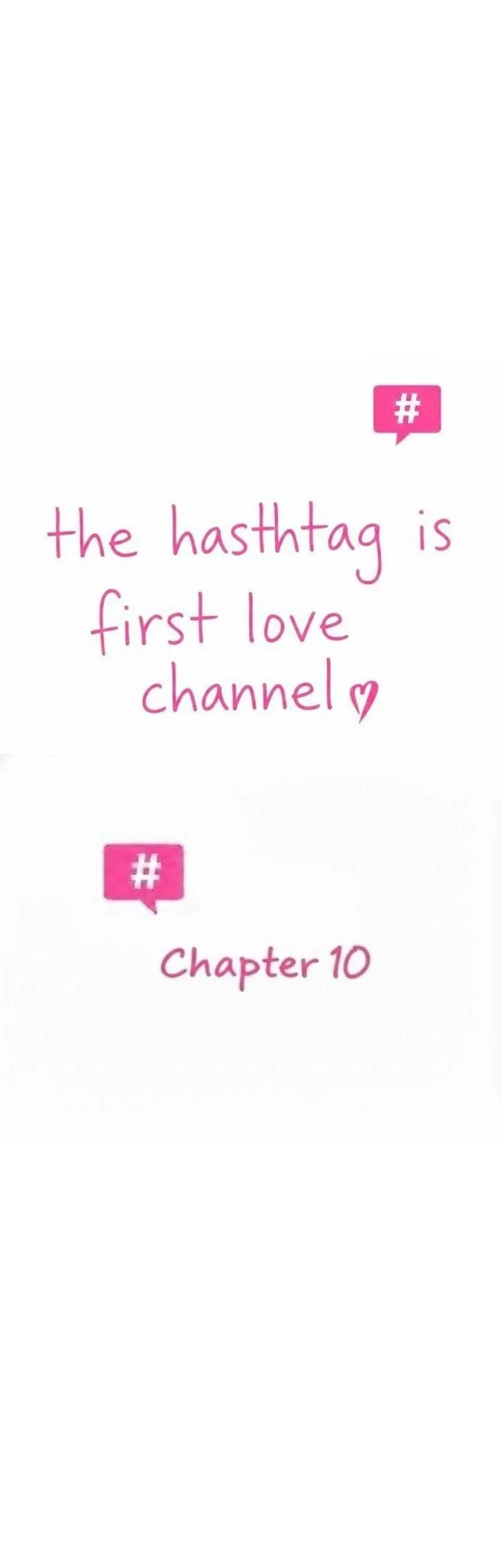 The Hashtag Is First Love Chapter 10 Gambar 10