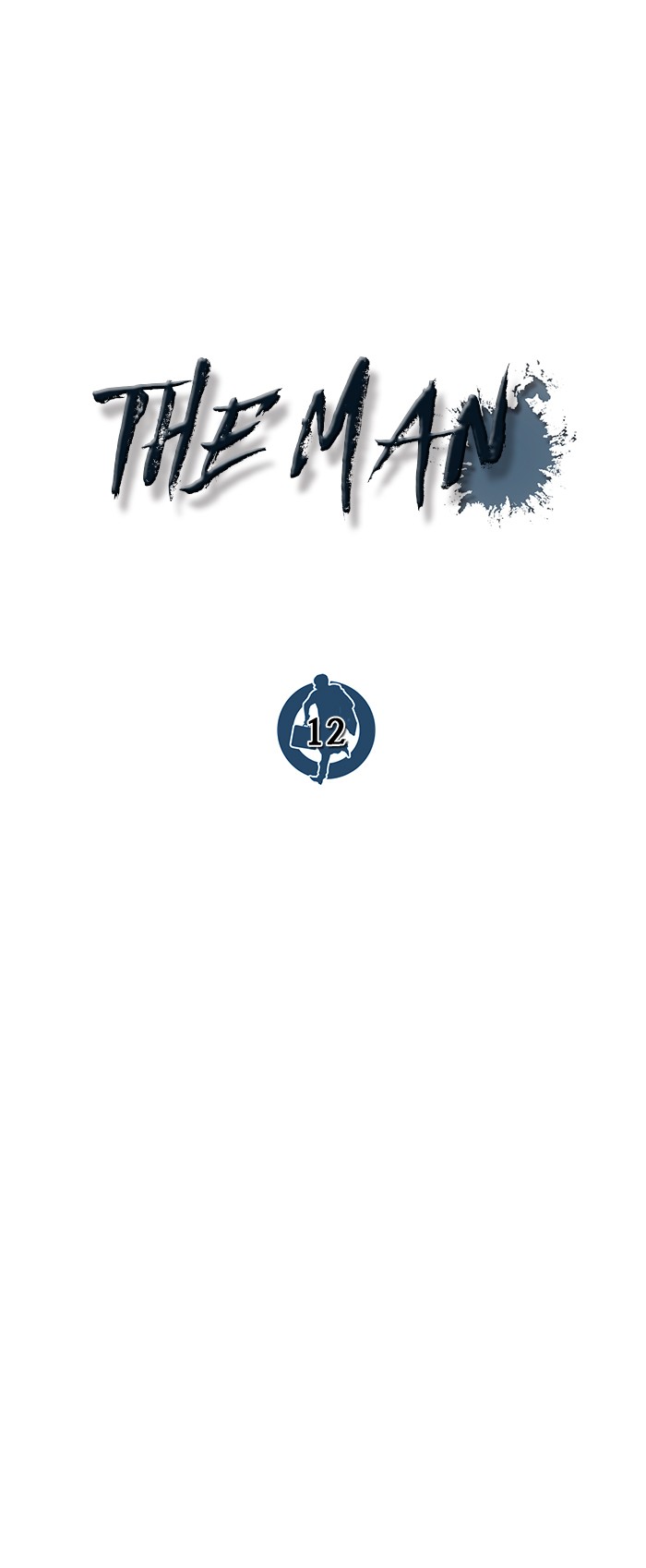 The Man Chapter 12 Gambar 11