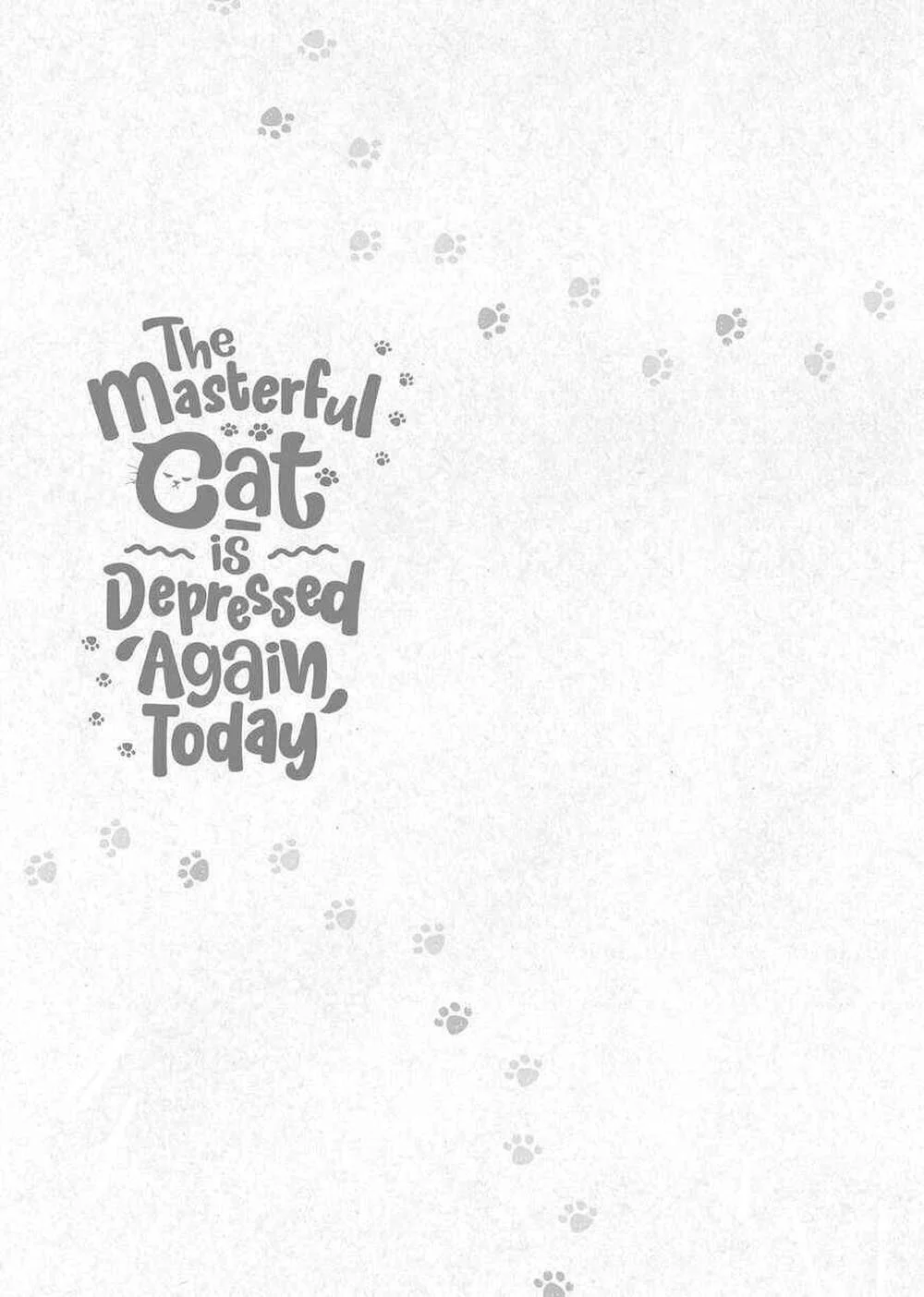 The Masterful Cat is Depressed Again Today Chapter 40 Gambar 8