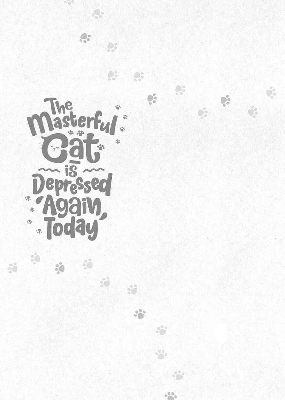 The Masterful Cat is Depressed Again Today Chapter 46 Gambar 7