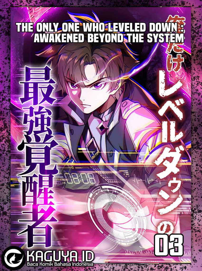 Baca Komik The Only One Who Leveled Down: Awakened Beyond the System Chapter 3 Gambar 1