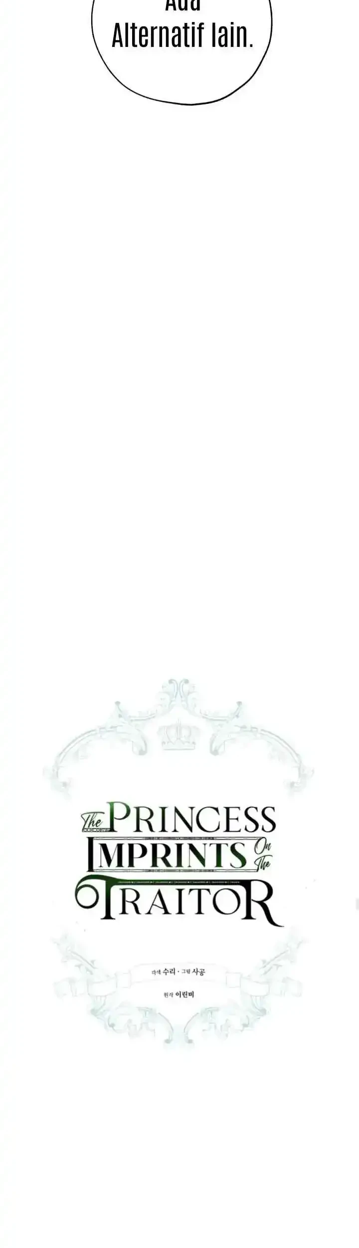The Princess Imprints A Traitor Chapter 28 halaman 16