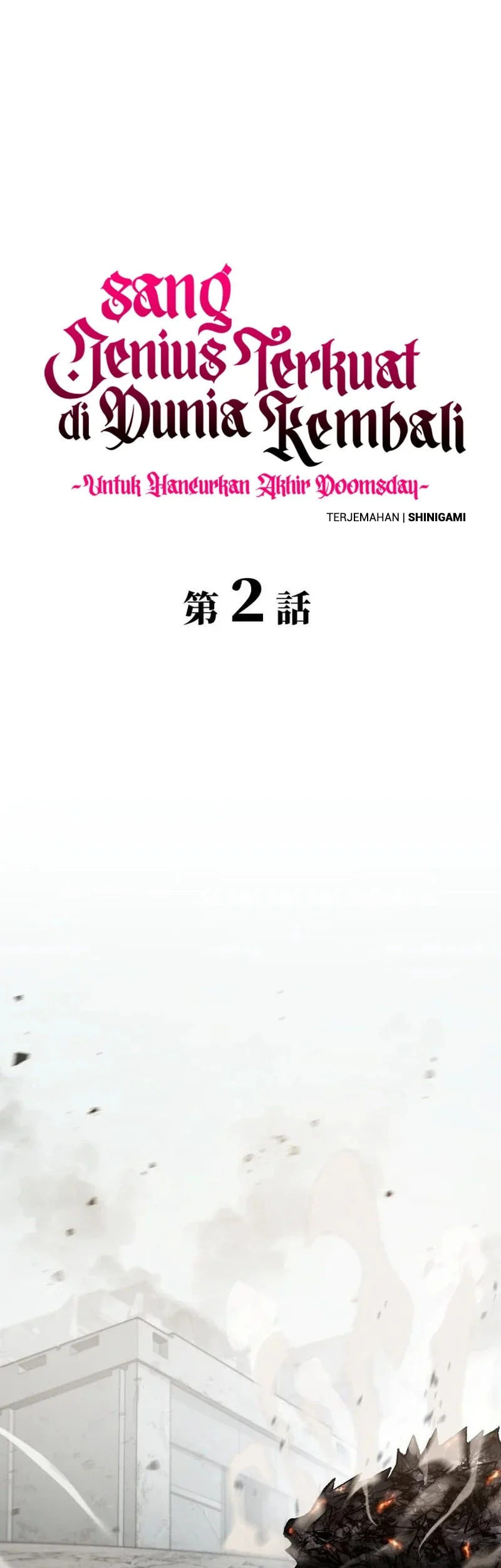 The Prodigy's Return: The World's Strongest Regresses To Shatter The Doomsday Ending Chapter 2 Gambar 6