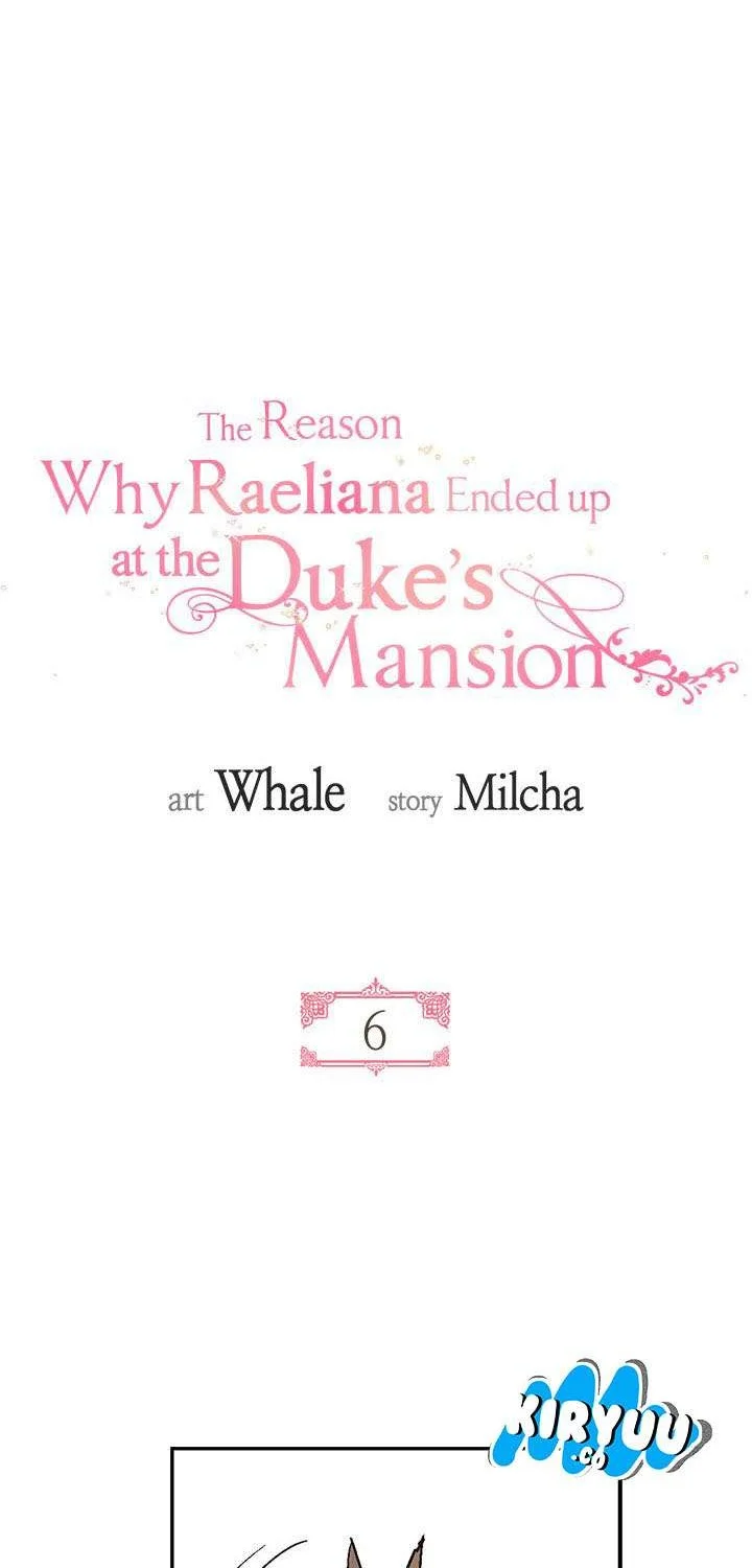 The Reason Why Raeliana Ended up at the Duke’s Mansion Chapter 6 Gambar 7