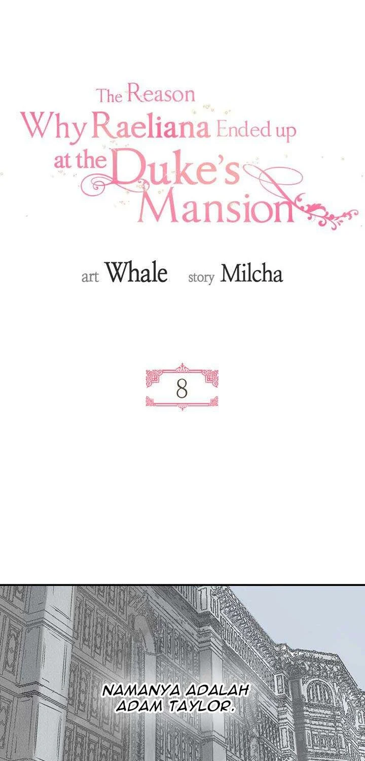 The Reason Why Raeliana Ended up at the Duke’s Mansion Chapter 8 Gambar 9