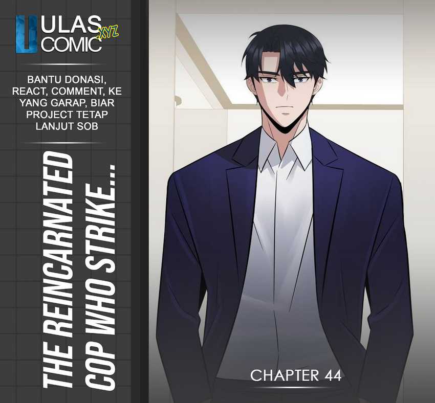 Baca Komik The Reincarnated Cop Who Strikes With Wealth Chapter 45 Gambar 1
