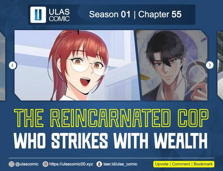 Baca Komik The Reincarnated Cop Who Strikes With Wealth Chapter 55 Gambar 1