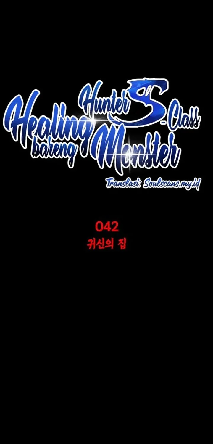 The S-Class Hunter Who Heals Monsters Chapter 42 Gambar 15