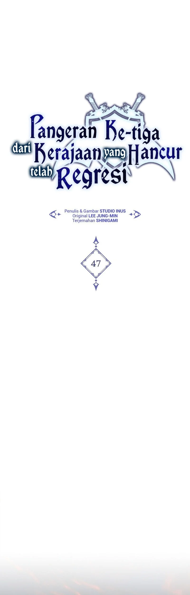 The Third Prince Of The Fallen Kingdom has Regressed Chapter 47 Gambar 45