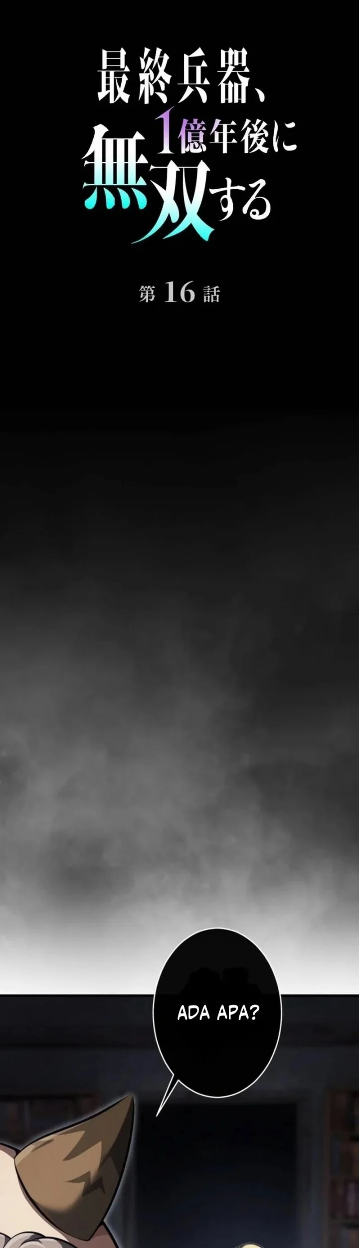 The Ultimate Weapon Returns After 100 Million Years Chapter 16 Gambar 22