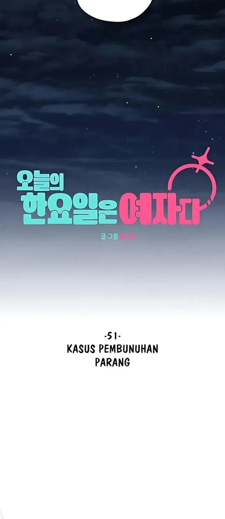 Today is a Woman Day (Today's Han Yoil Is a Woman) Chapter 51 Gambar 15