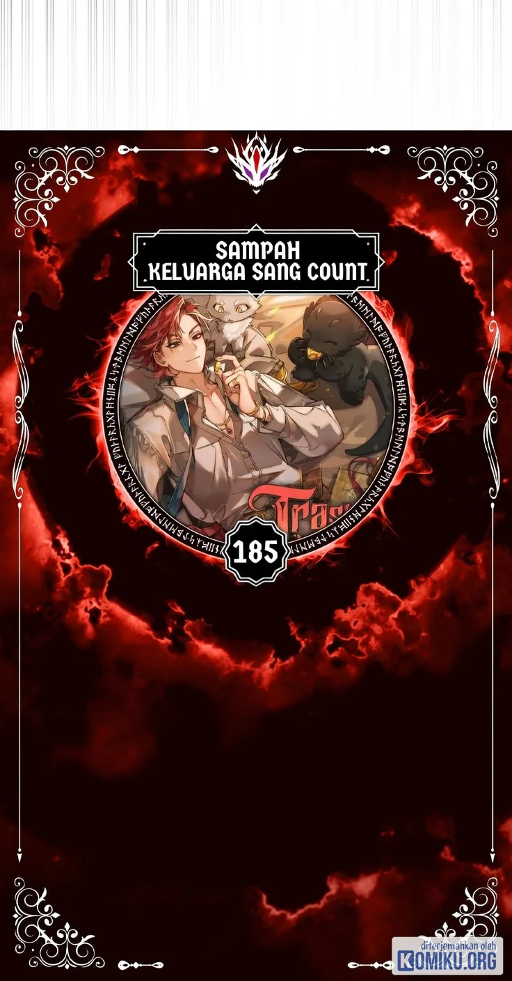 Trash of the Count’s Family Chapter 185 Gambar 7