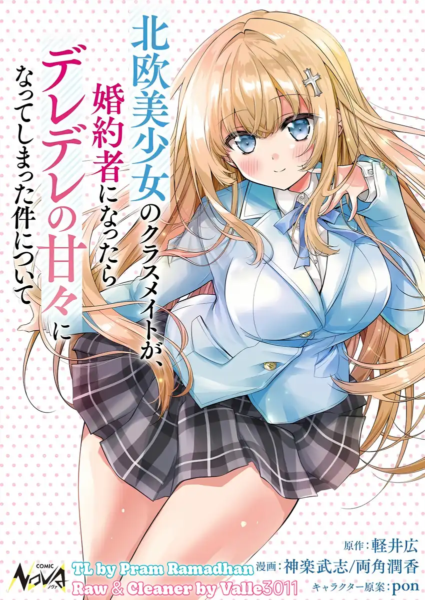 Komik Tsundere Hokuou Bishoujo no Classmate ga, Konyakusha ni Natta Totan ni Dere Ippentou ni Natte Shimatta Ken ni Tsuite Chapter 3 gambar nomor 1