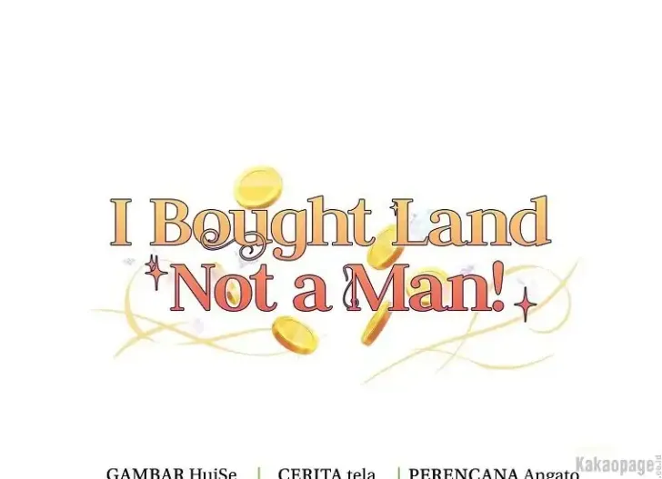 What I Bought Is Land, Not a Man Chapter 10 Gambar 174