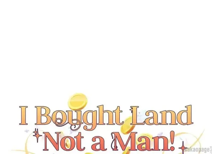 What I Bought Is Land, Not a Man Chapter 10 Gambar 50