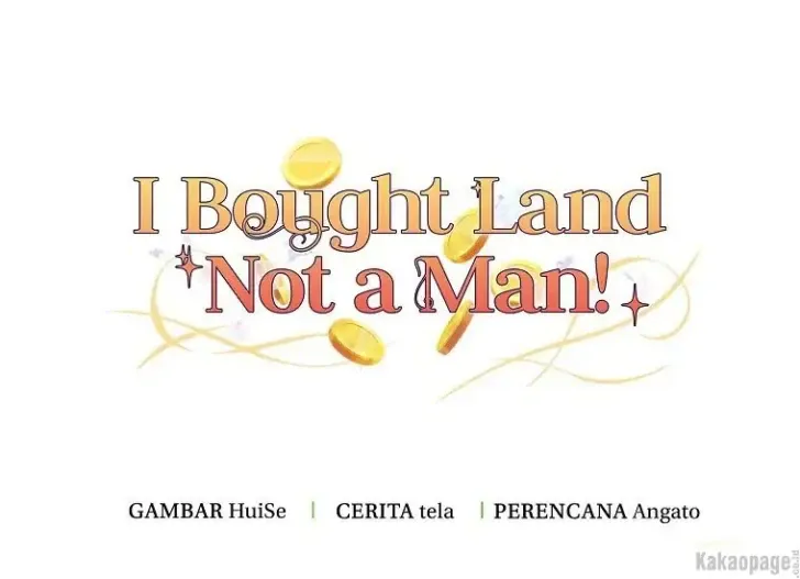 What I Bought Is Land, Not a Man Chapter 14 Gambar 228