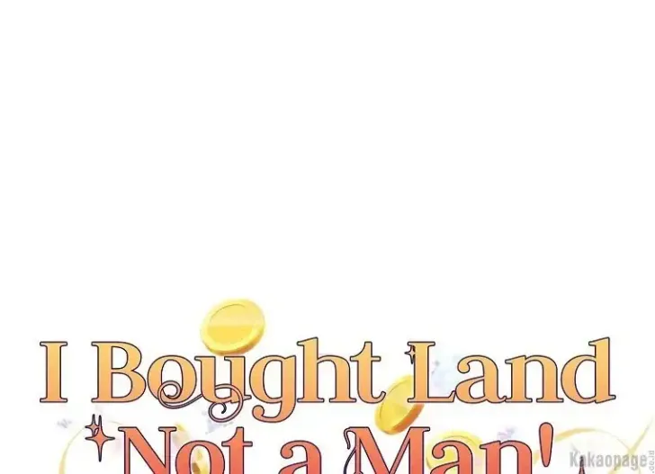 What I Bought Is Land, Not a Man Chapter 21 Gambar 50