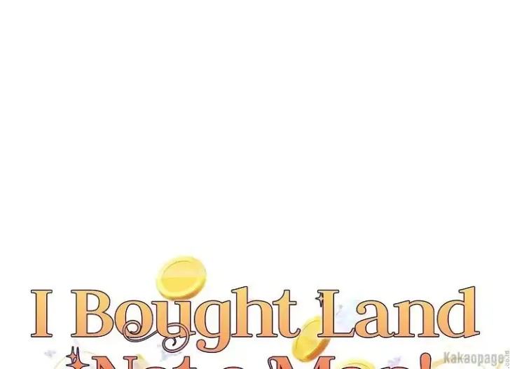 What I Bought Is Land, Not a Man Chapter 23 Gambar 28