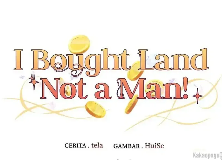 What I Bought Is Land, Not a Man Chapter 24 Gambar 50