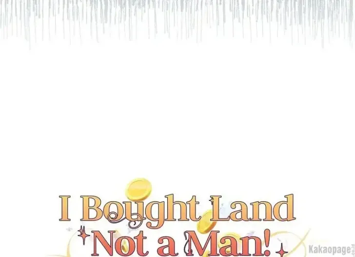 What I Bought Is Land, Not a Man Chapter 25 Gambar 153