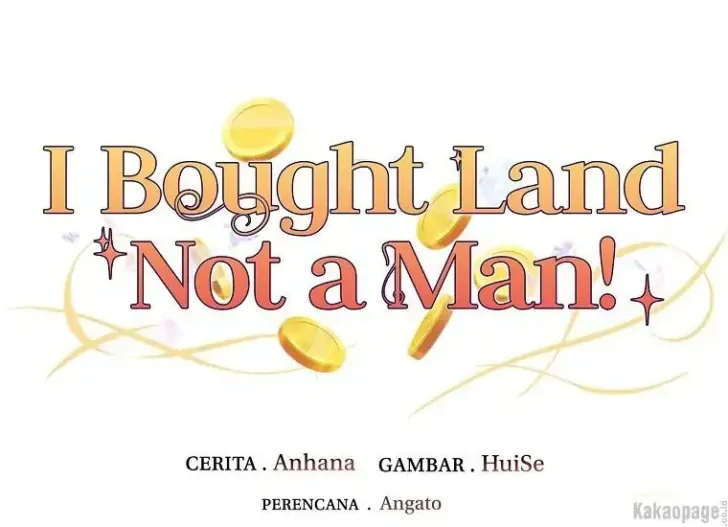 What I Bought Is Land, Not a Man Chapter 28 Gambar 33