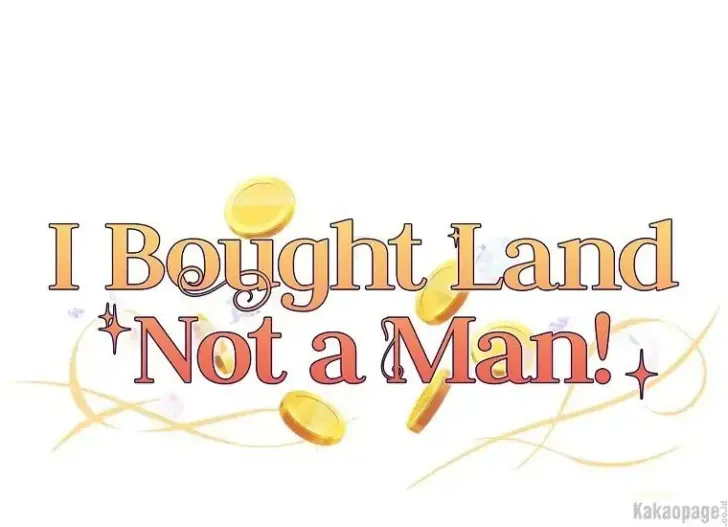 Komik What I Bought Is Land, Not a Man Chapter 34 gambar 1