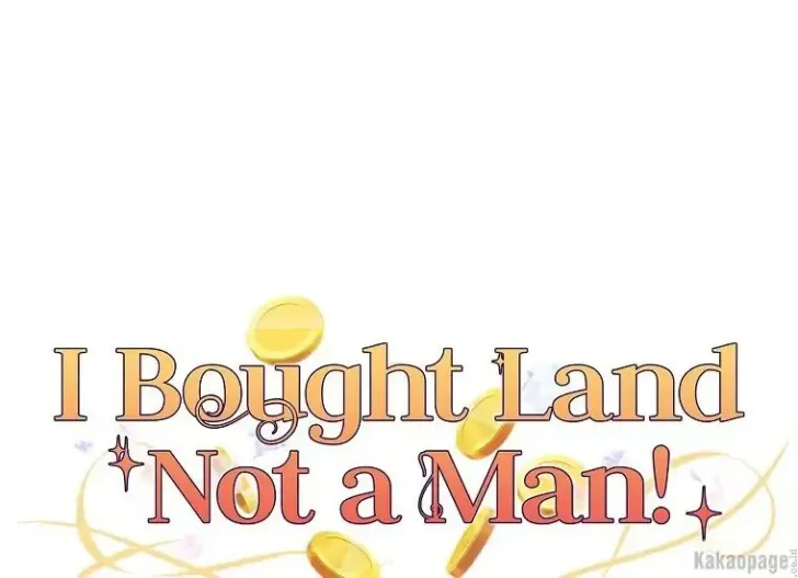What I Bought Is Land, Not a Man Chapter 38 Gambar 24