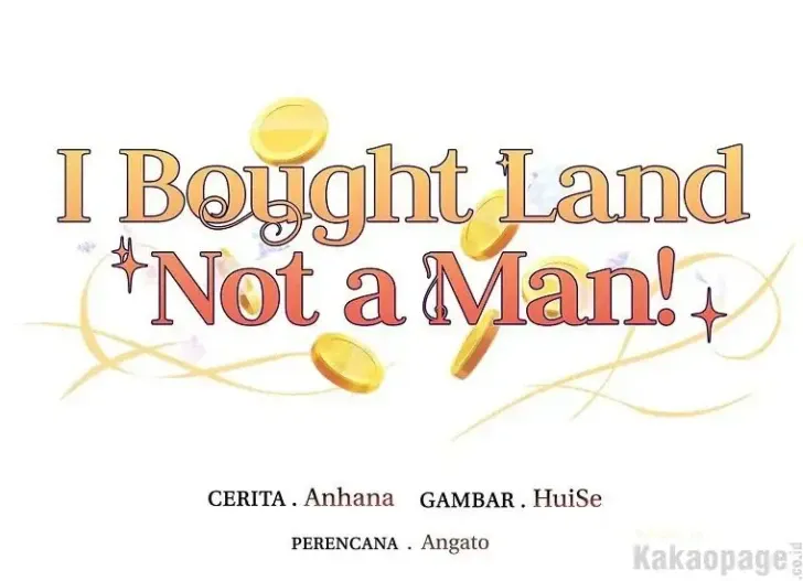 What I Bought Is Land, Not a Man Chapter 45 Gambar 37