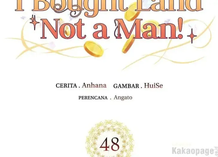 What I Bought Is Land, Not a Man Chapter 48 Gambar 11