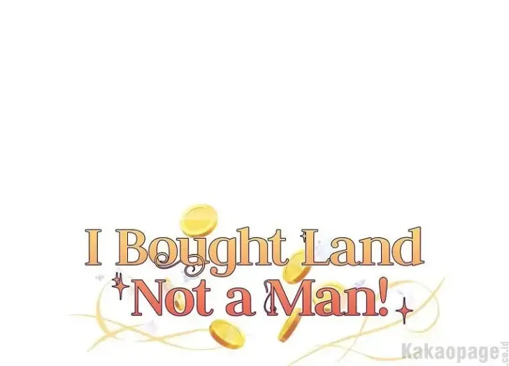 What I Bought Is Land, Not a Man Chapter 48 Gambar 157