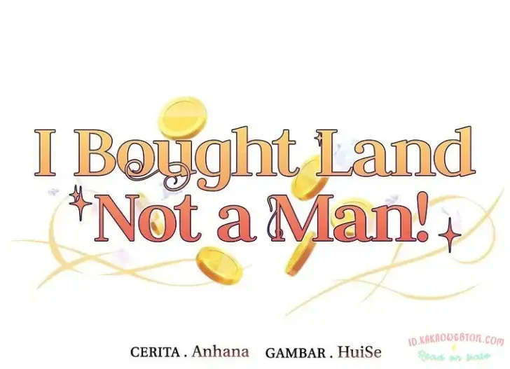 What I Bought Is Land, Not a Man Chapter 53 Gambar 15