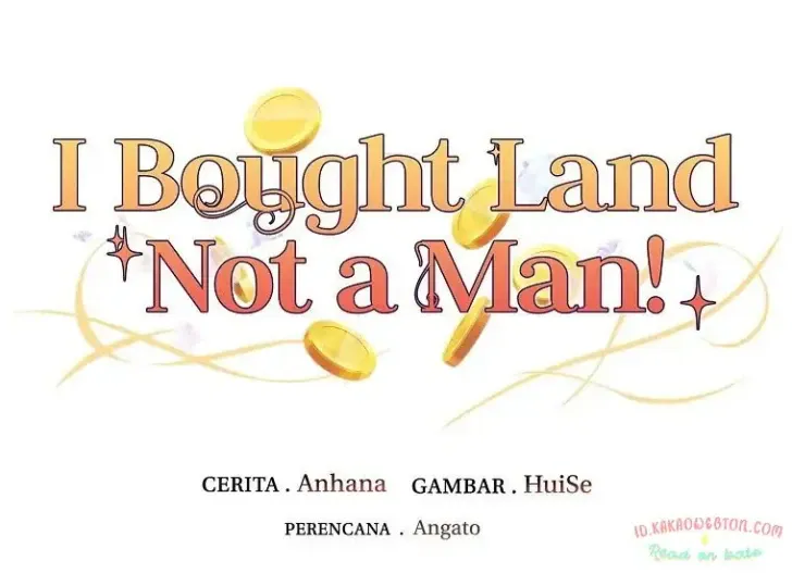 What I Bought Is Land, Not a Man Chapter 57 Gambar 27