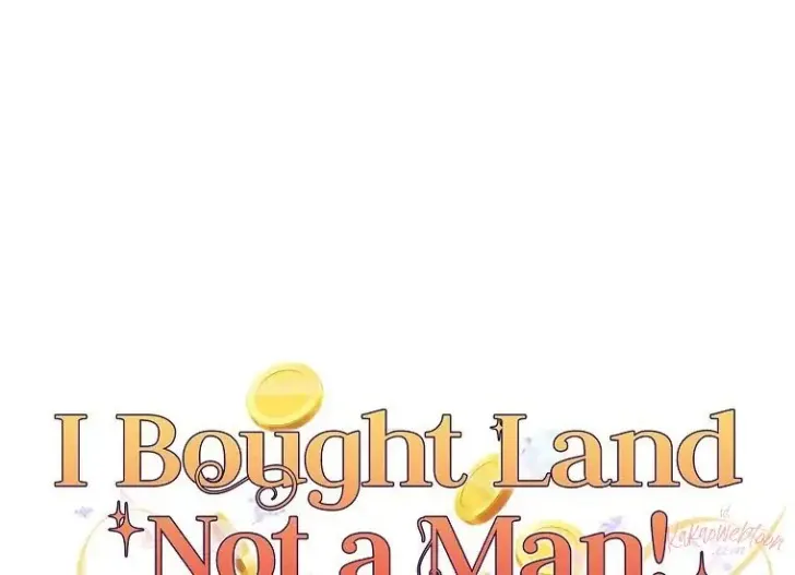 What I Bought Is Land, Not a Man Chapter 61 Gambar 25