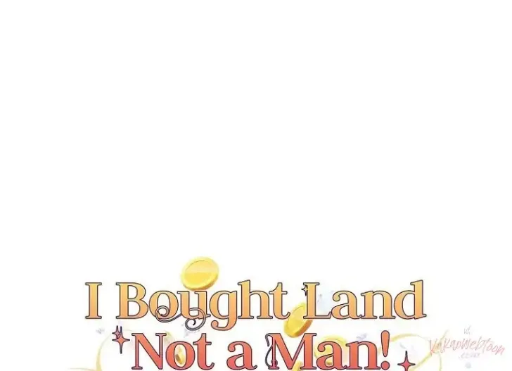 What I Bought Is Land, Not a Man Chapter 63 Gambar 135