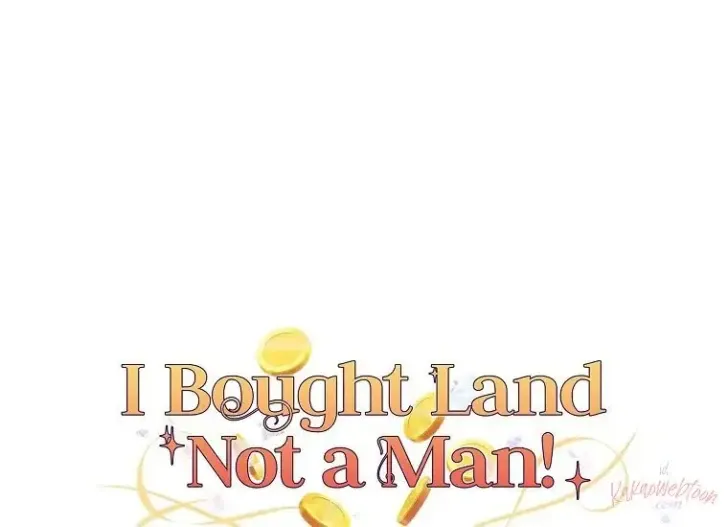What I Bought Is Land, Not a Man Chapter 65 Gambar 147