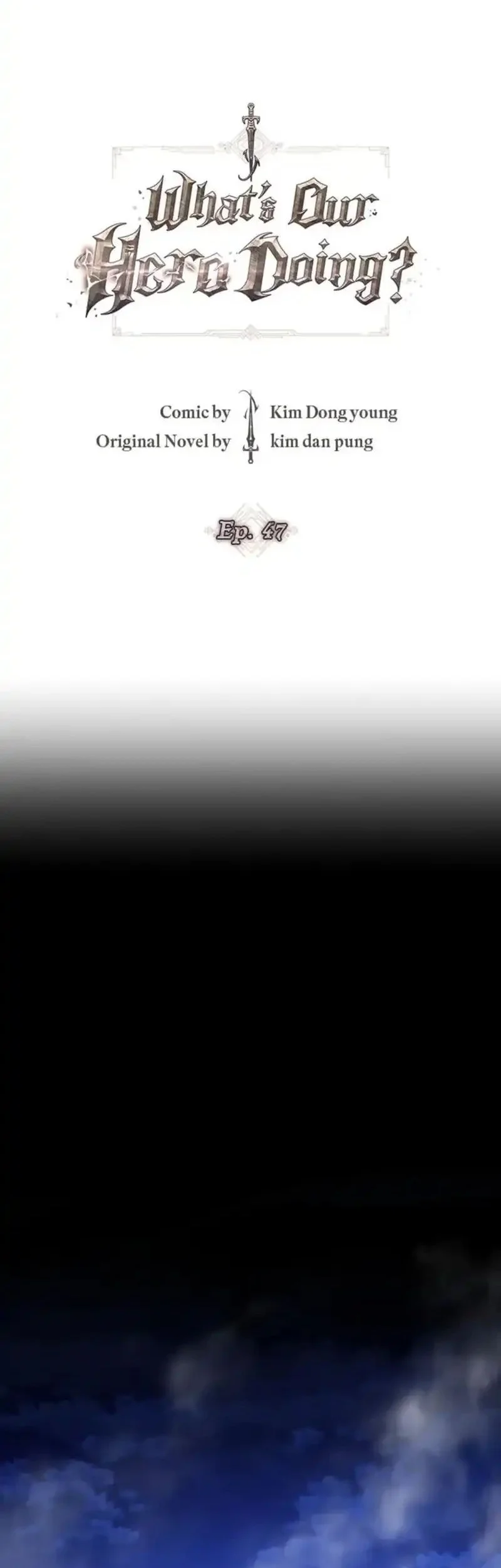 What’s Our Hero Doing? Chapter 47 Gambar 15