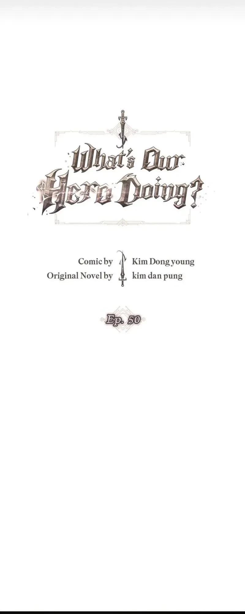 What’s Our Hero Doing? Chapter 50 Gambar 16