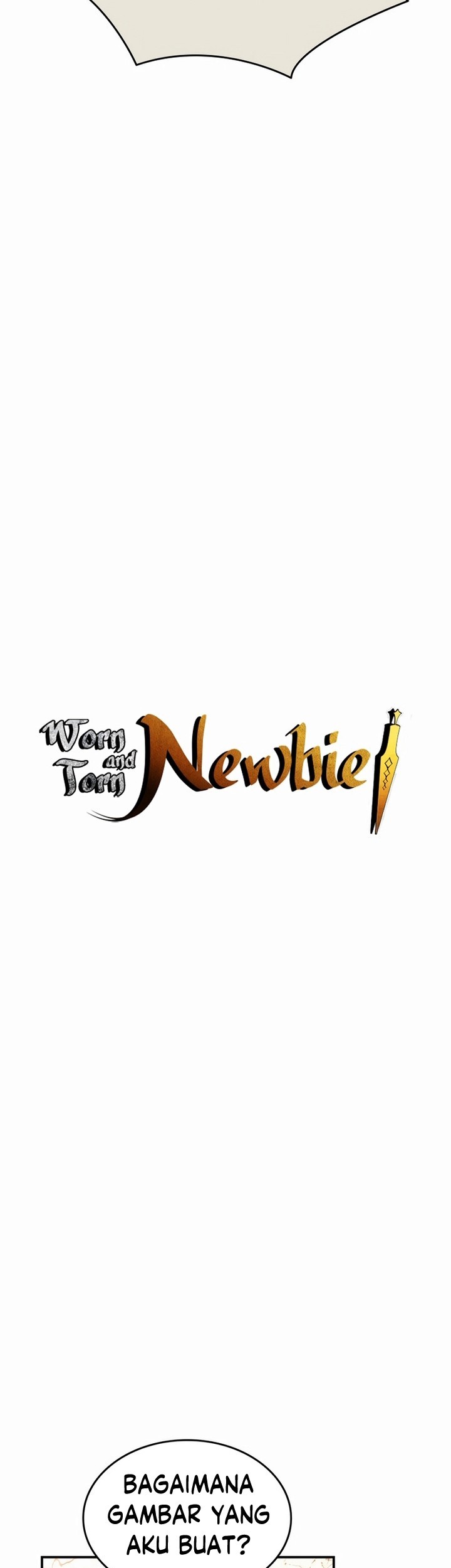 Worn and Torn Newbie Chapter 196 Gambar 12