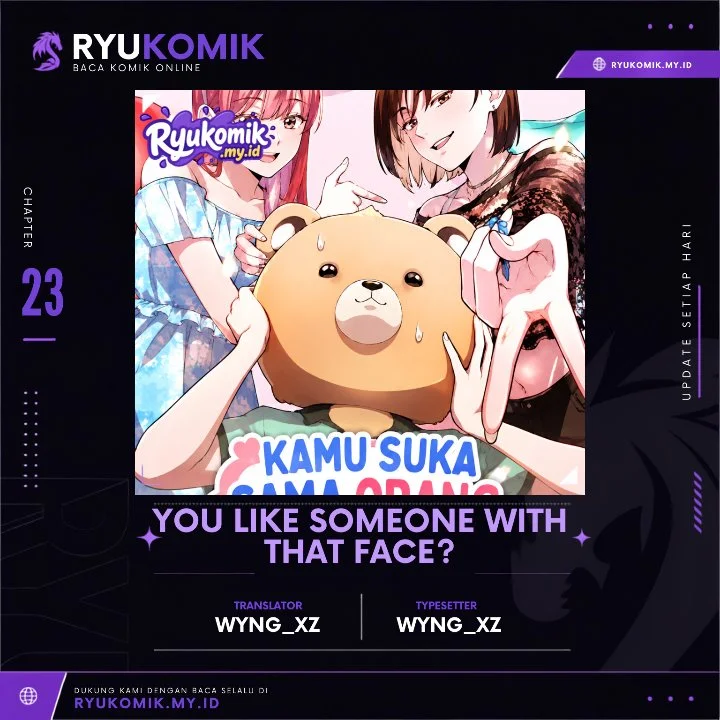 You Like Someone With That Face? Chapter 23 Gambar 53