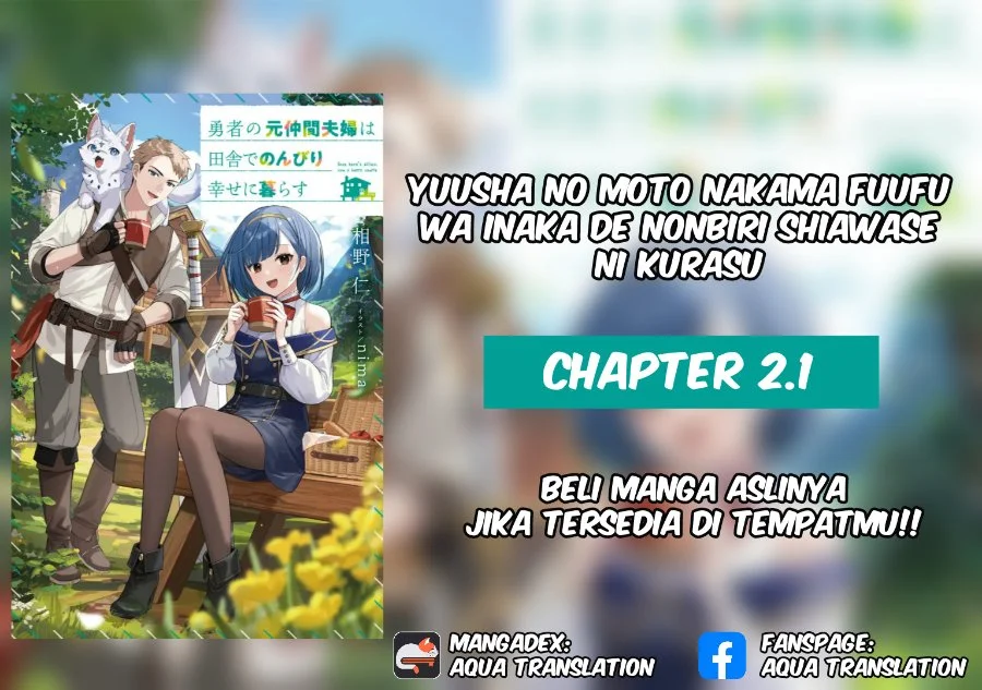 Komik Yusha no Moto Nakama Fufu wa Inaka de Nonbiri Shiawase ni Kurasu Chapter 2.1 gambar 1
