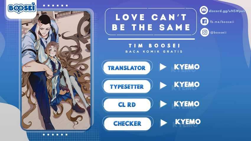 Baca Komik Love Can’t Be The Same Chapter 6 Gambar 1