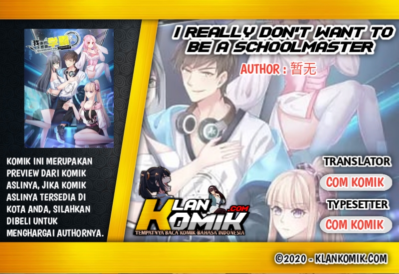 Baca Komik I Really Don’t Want To Be A School Master Chapter 08 Gambar 1