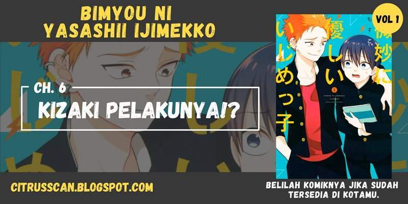 Baca Komik Bimyou ni Yasashii Ijimekko Chapter 6 Gambar 1