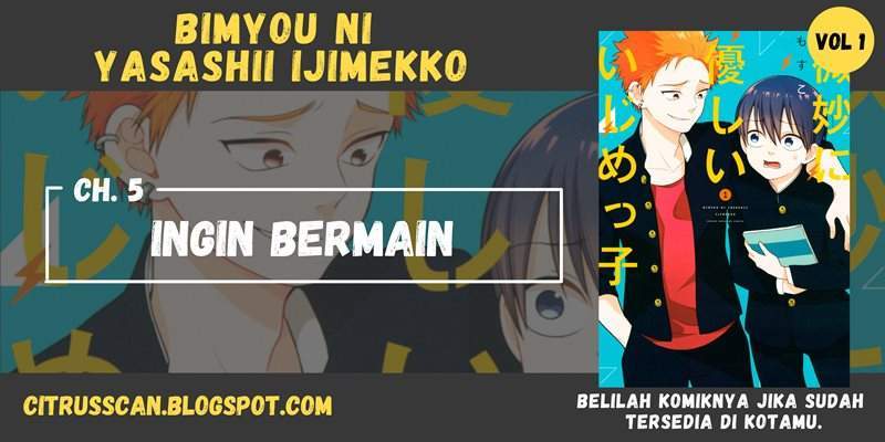 Baca Komik Bimyou ni Yasashii Ijimekko Chapter 5 Gambar 1