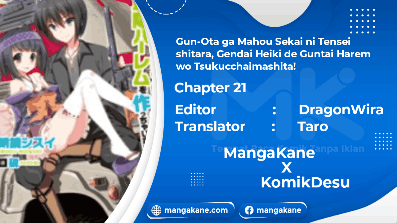 Baca Manga Gunota ga Mahou Sekai ni Tensei Shitara, Gendai Heiki de Guntai Harem o Tsukucchaimashita!? Chapter 21 Gambar 2