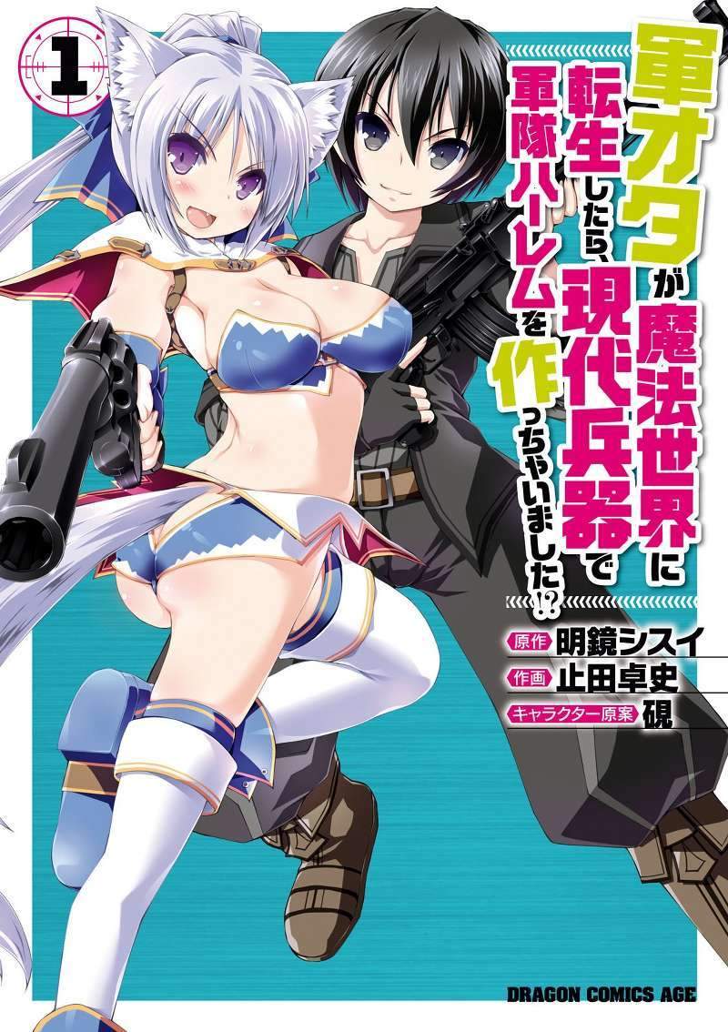 Baca Komik Gunota ga Mahou Sekai ni Tensei Shitara, Gendai Heiki de Guntai Harem o Tsukucchaimashita!? Chapter 01 Gambar 1